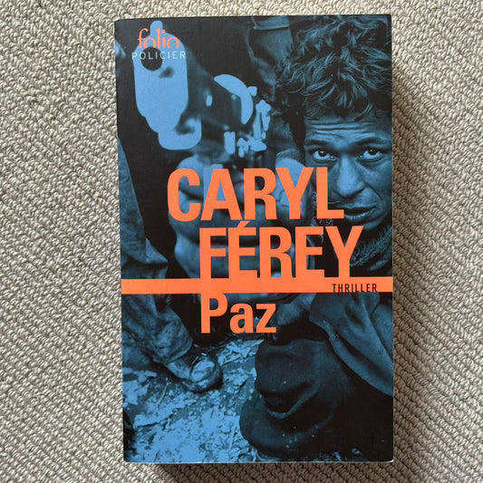 Férey, Caryl - Paz
