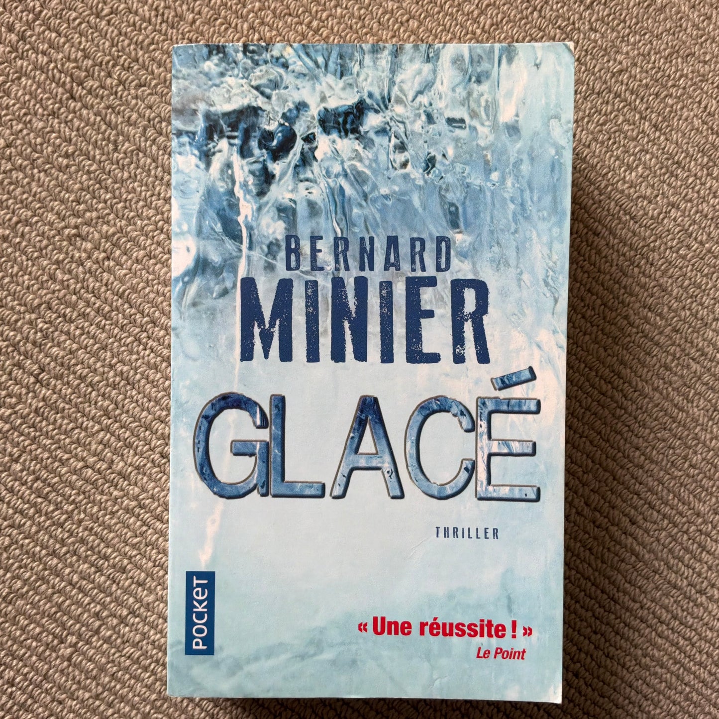 Minier, Bernard - Glacé