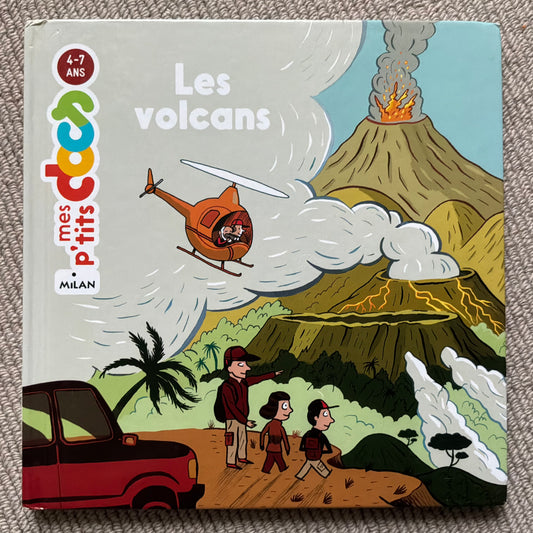 Mes p’tits docs: Les volcans