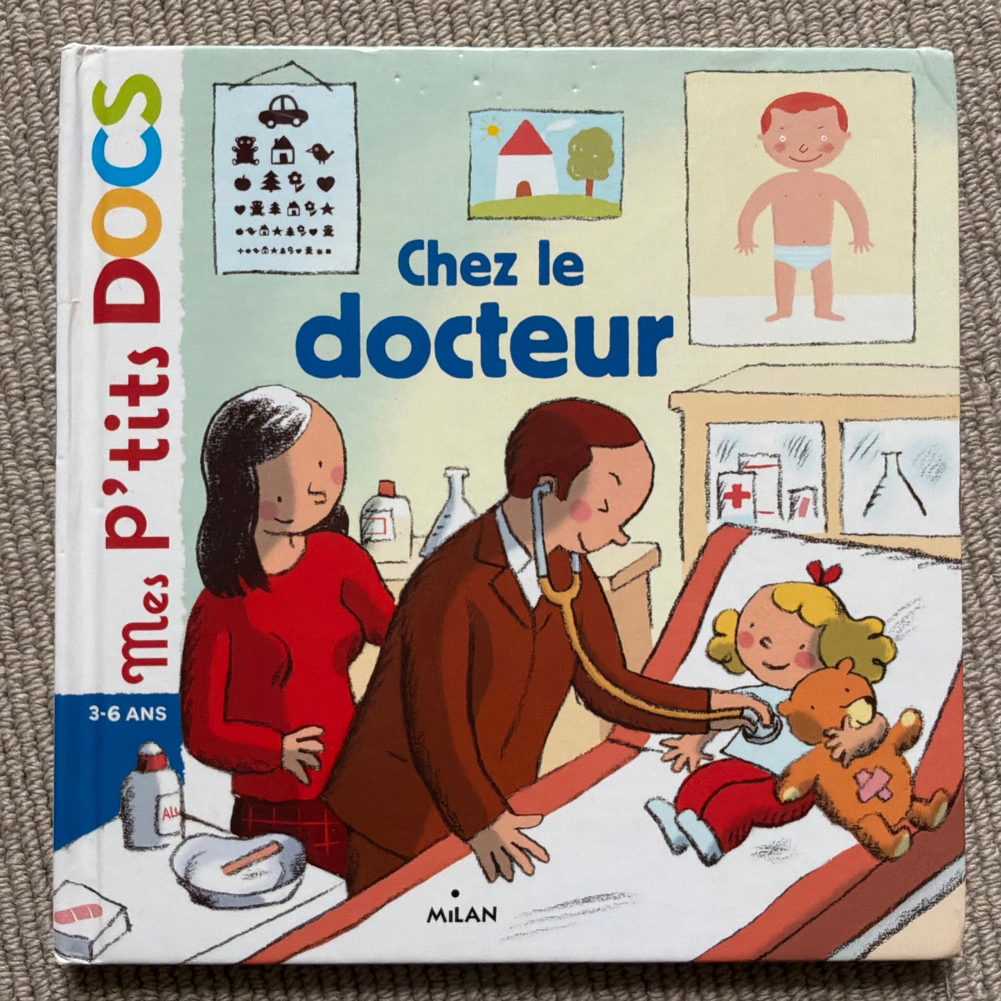 Mes p’tits docs: Chez le docteur