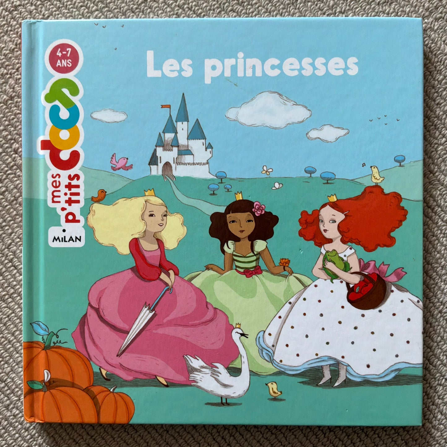 Mes p’tits docs: Les princesses