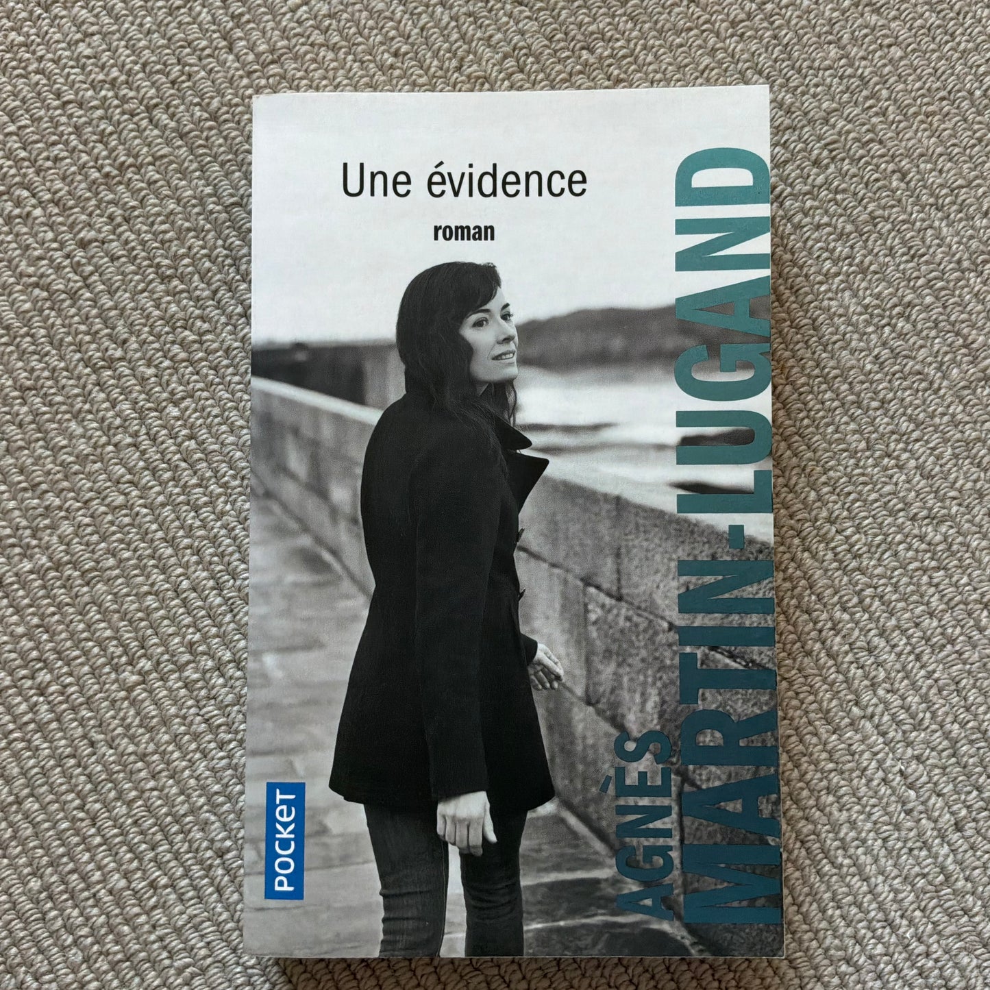 Martin-Lugand, Agnès - Une évidence