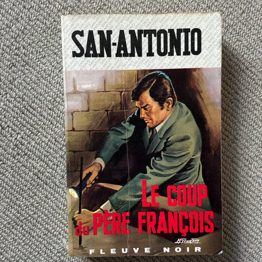 San Antonio - Le coup du Père François