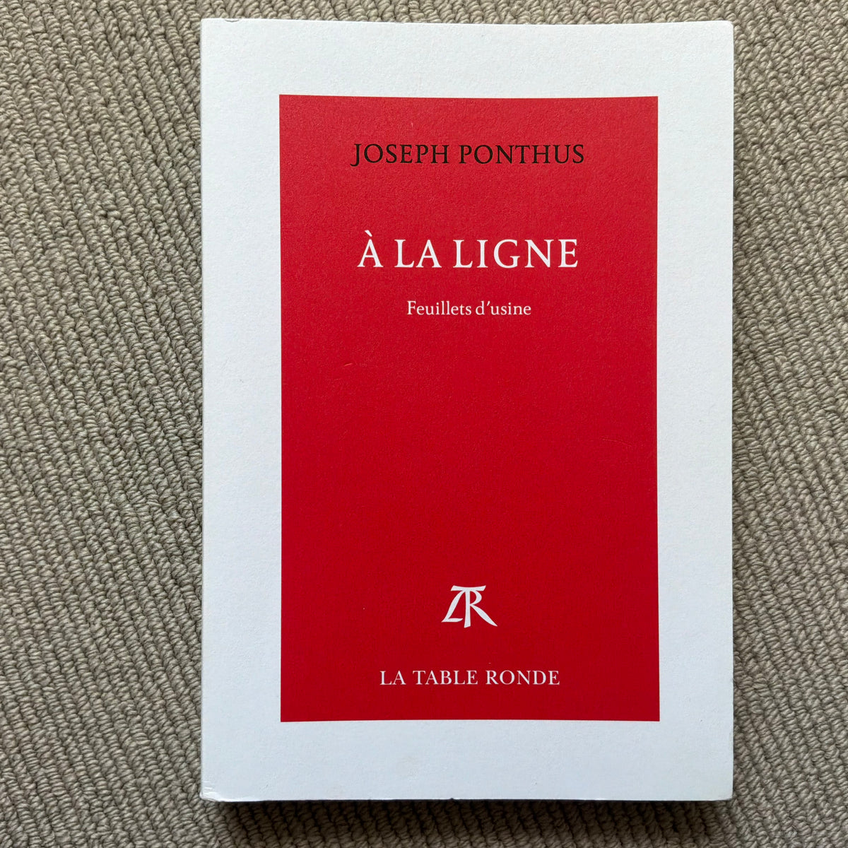 Ponthus, Joseph - A la ligne