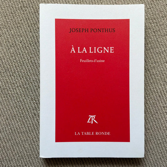 Ponthus, Joseph - A la ligne