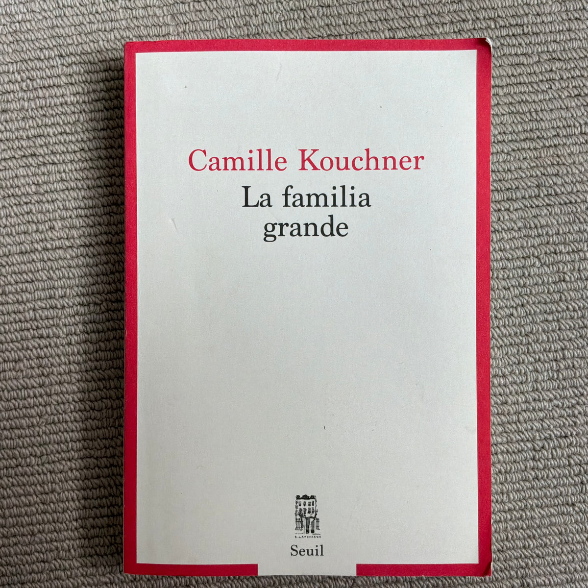 Kouchner, Camille - La familia grande