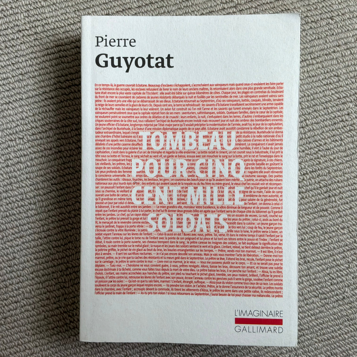 Guyotat, Pierre - Tombeau pour cinq cent mille soldats