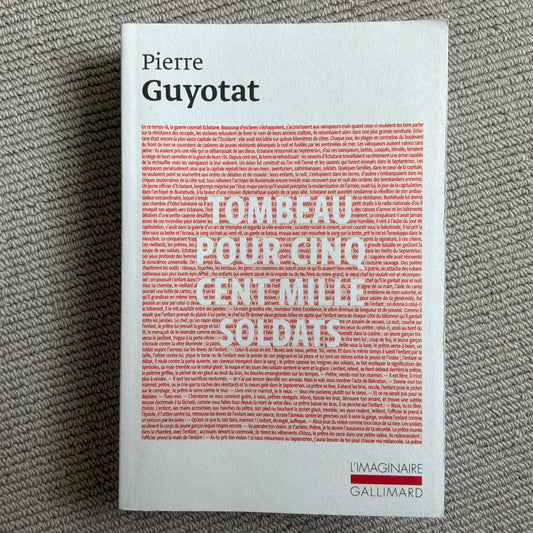Guyotat, Pierre - Tombeau pour cinq cent mille soldats