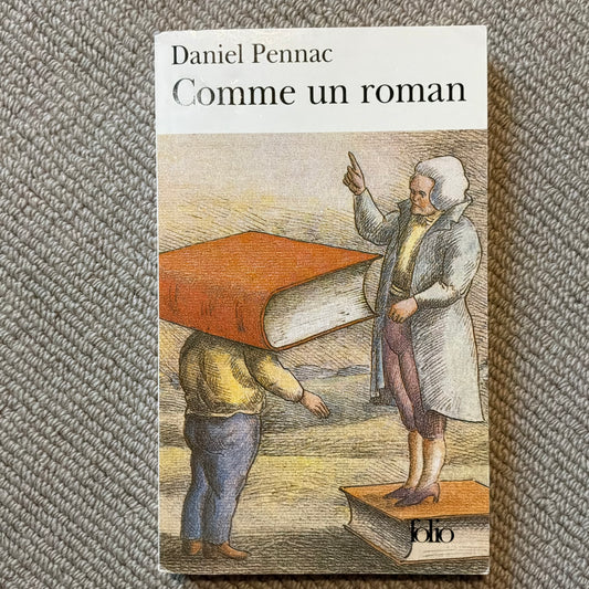 Pennac, Daniel - Comme un roman