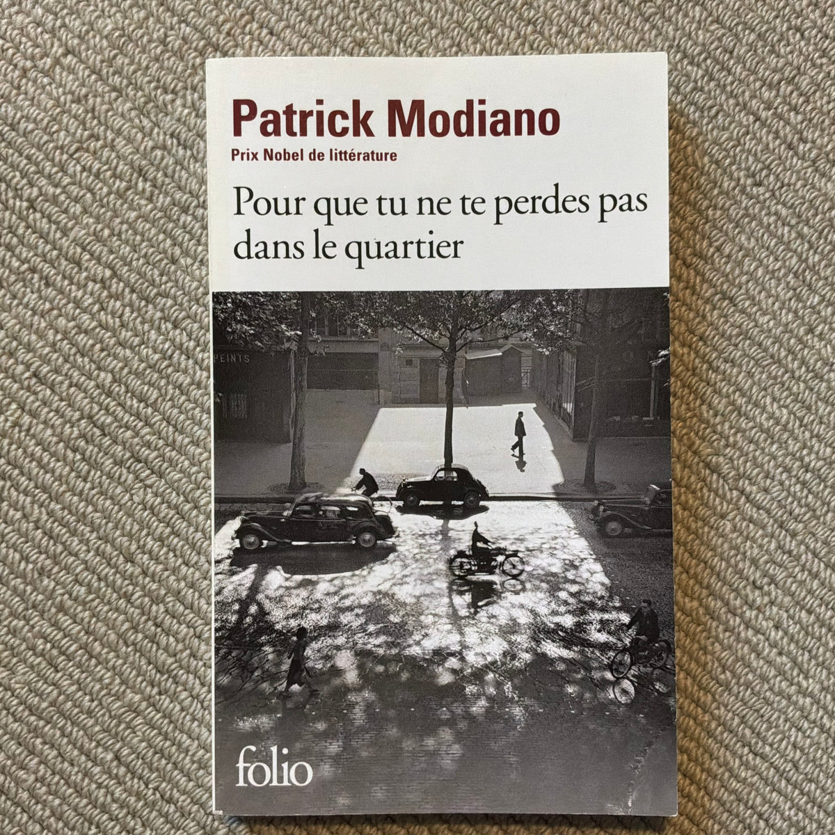 Modiano, Patrick - Pour que tu ne te perdes pas dans le quartier