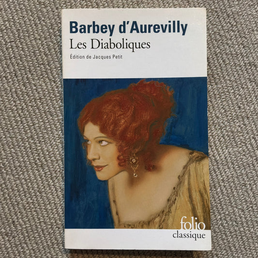 D’Aurevilly, Barbey - Les diaboliques