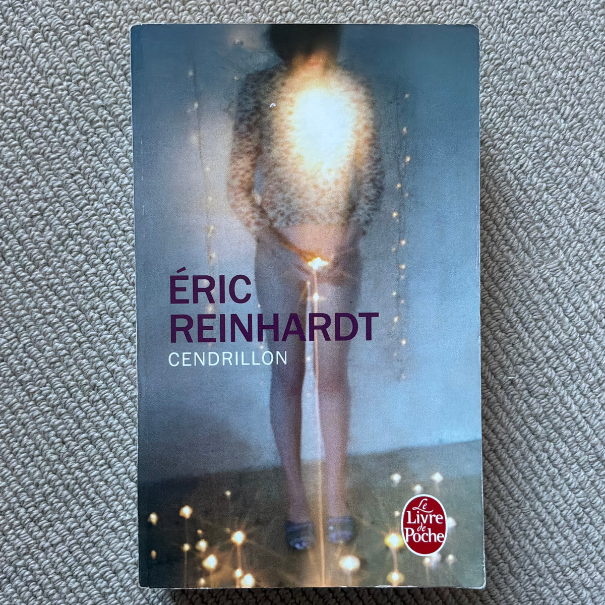 Reinhardt, Eric - Cendrillon