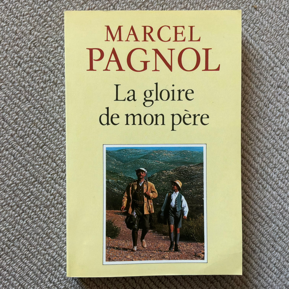 Pagnol, Marcel - La gloire de mon père