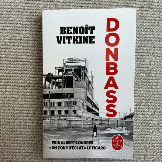 Vitkine, Benoît - Donbass