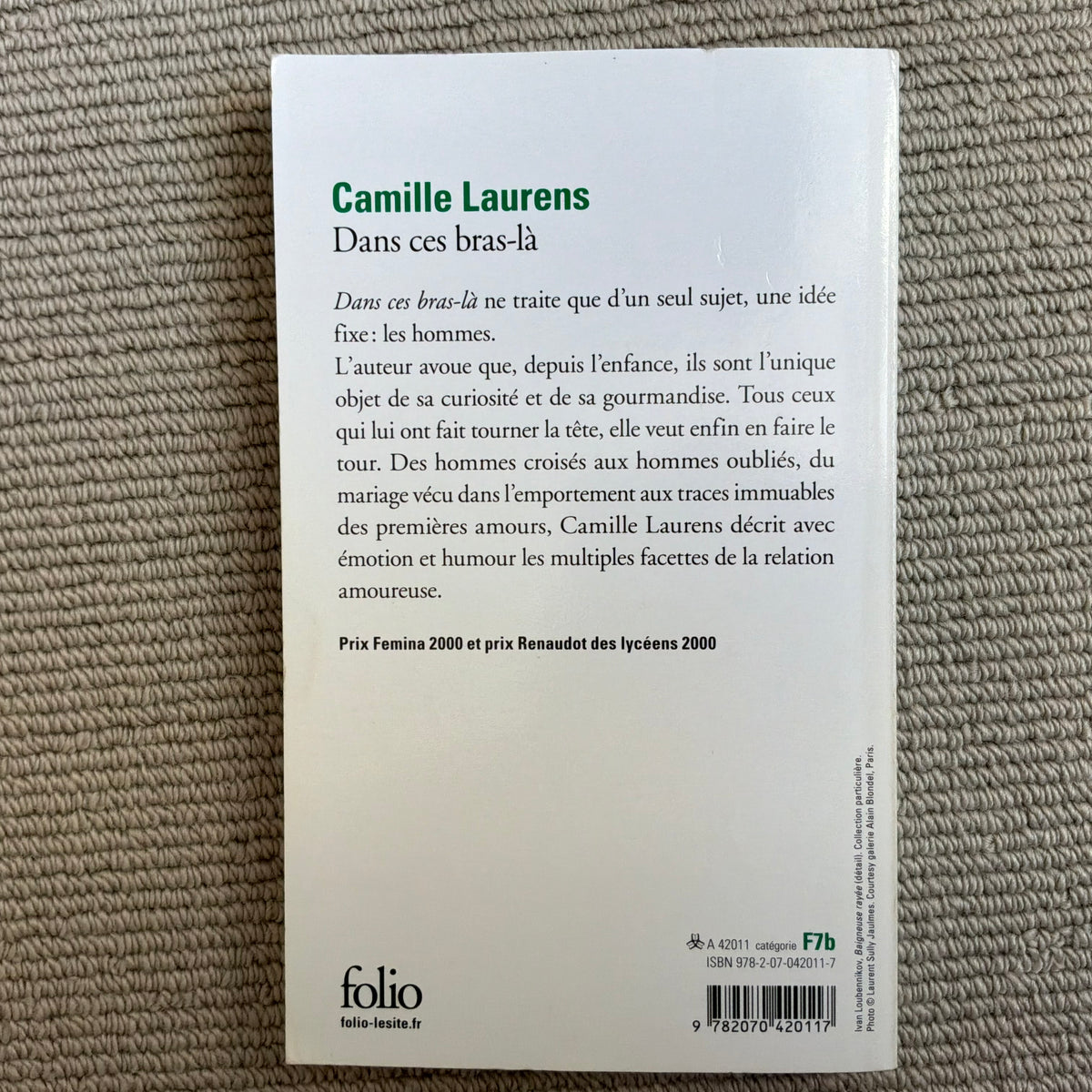 Laurens, Camille - Dans ces bras-là