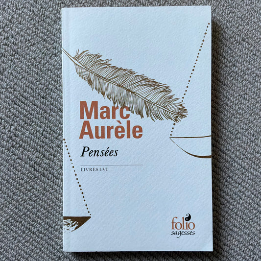 Marc Aurèle - Pensées livres I-VI