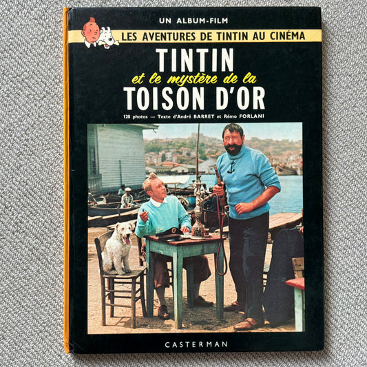 Tintin et le mystère de la toison d’or. Un album-film