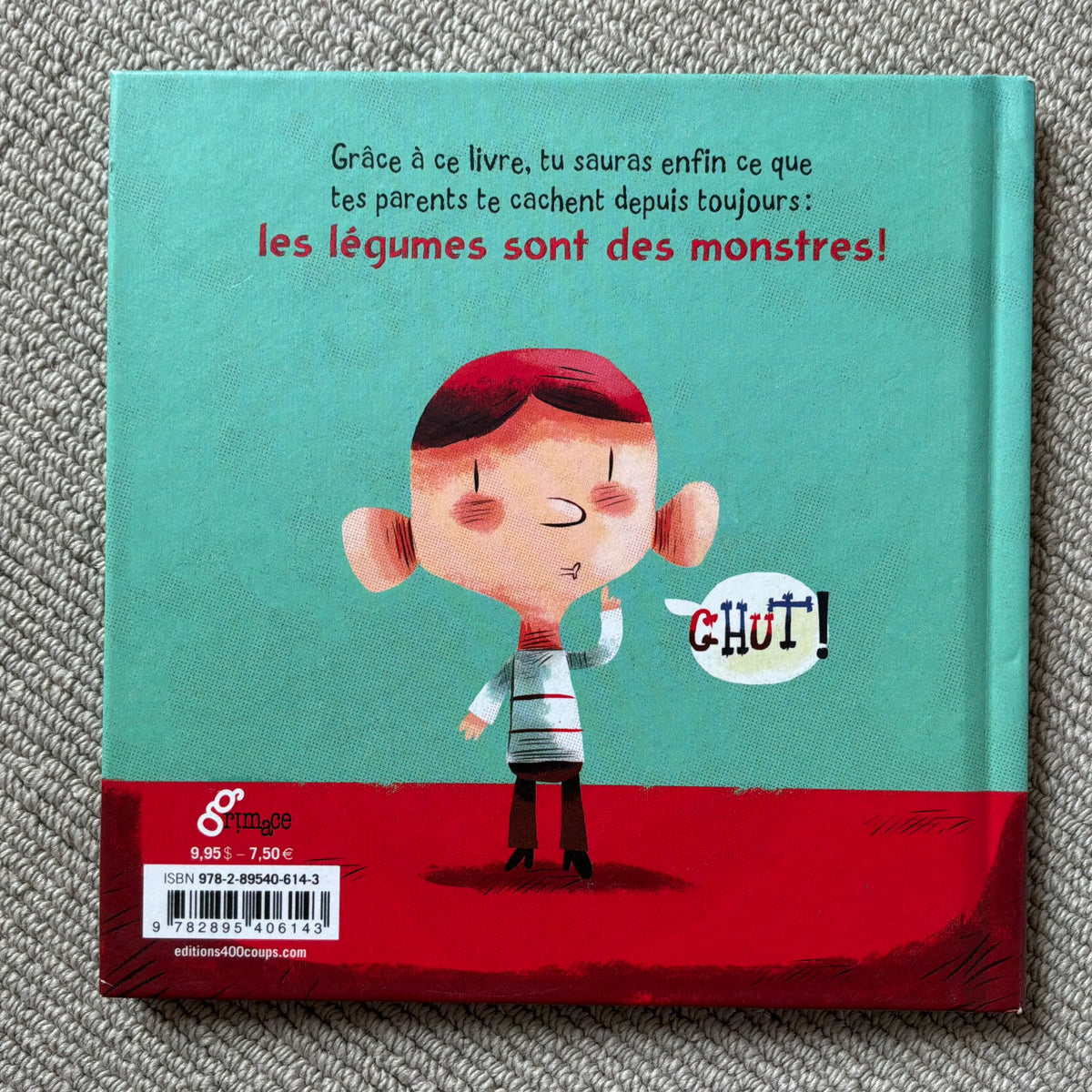 Le monstrueux secret des légumes - J. Painchaud & PisHier