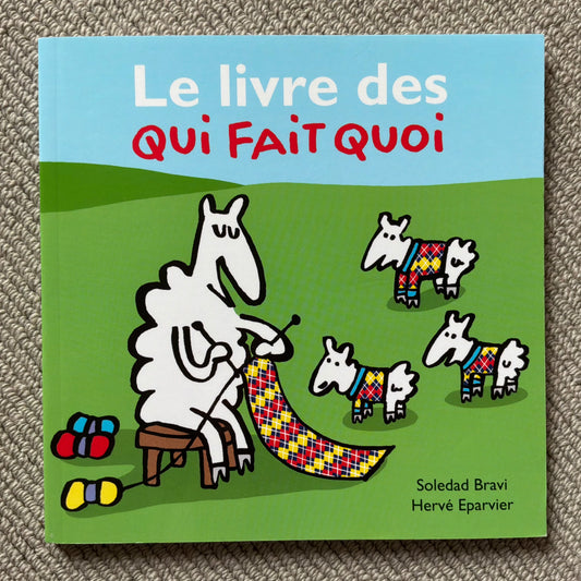Le livre des qui fait quoi - S. Bravi & H. Eparvier