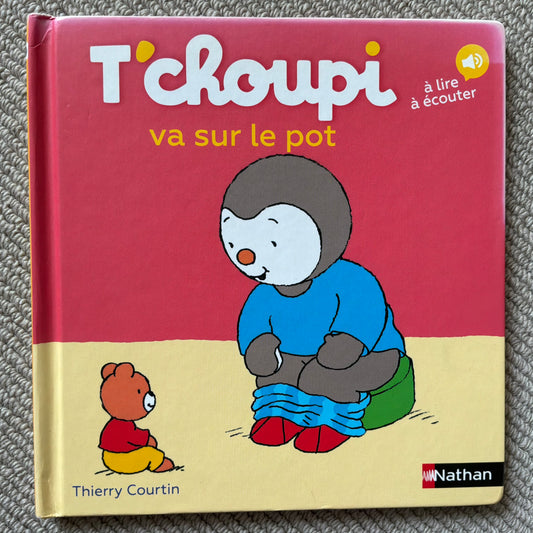 T’choupi va sur le pot - Courtin, Thierry