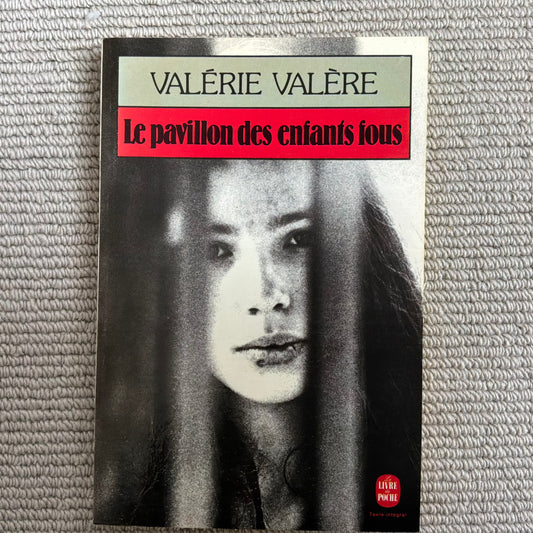 Valère, Valérie - Le pavillon des enfants fous