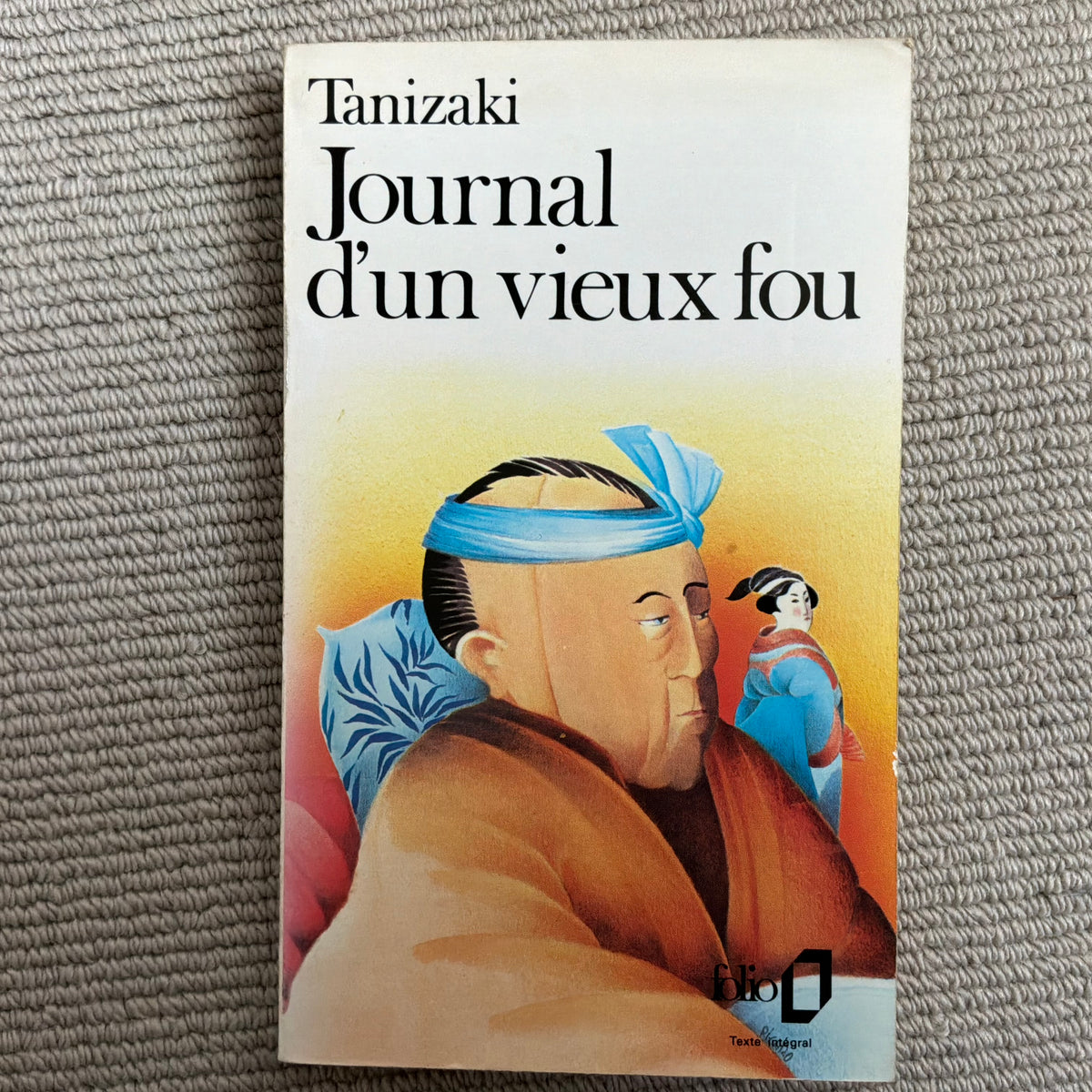 Tanizaki, Junichirô - Journal d’un veux fou