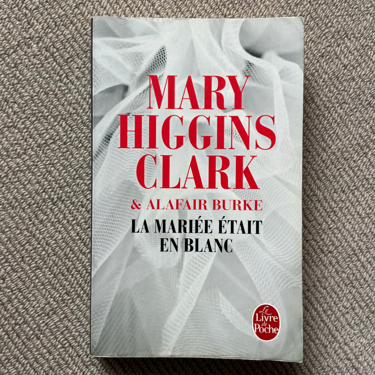Higgins Clark, Mary - La mariée était en blanc