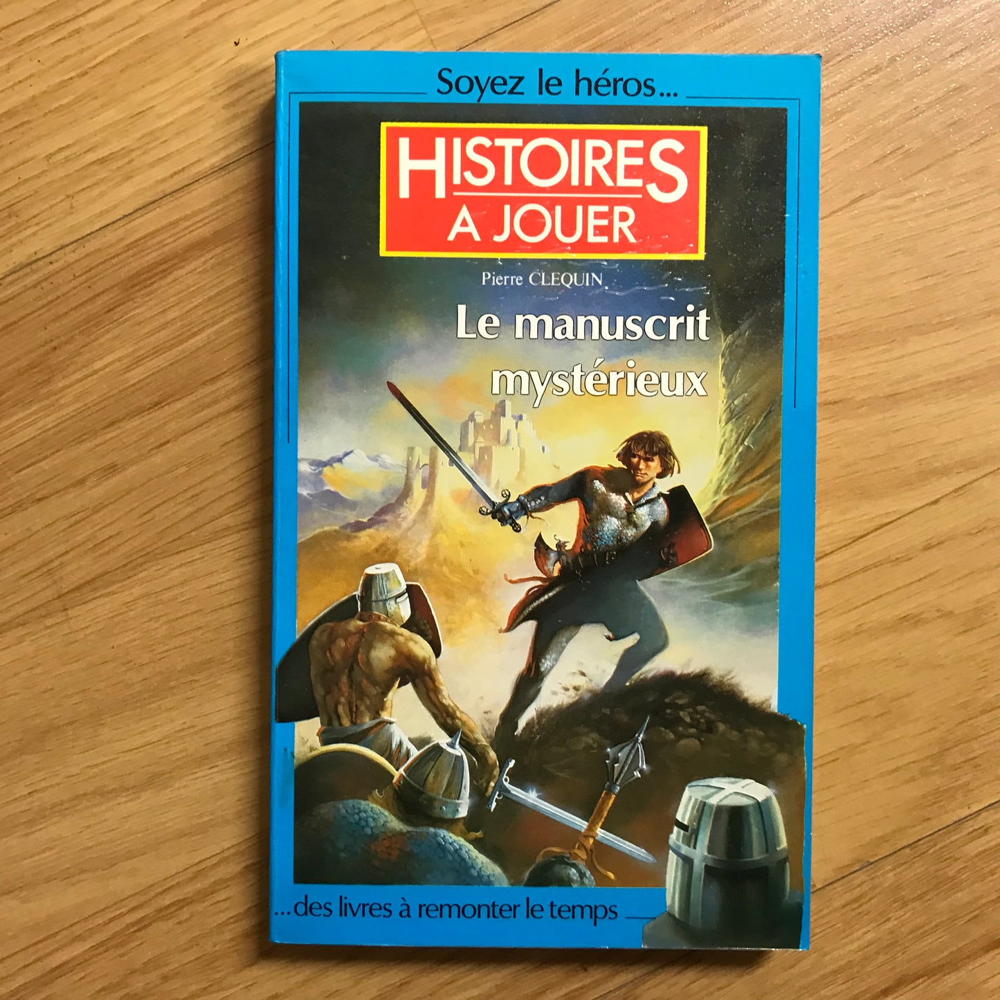 Livres dont vous êtes le héros : Le manuscrit mystérieux