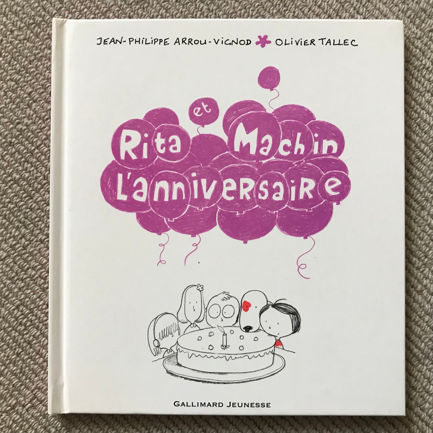 Rita et Machin: L’anniversaire - Arrou-Vignod, JP & Tallec, O.