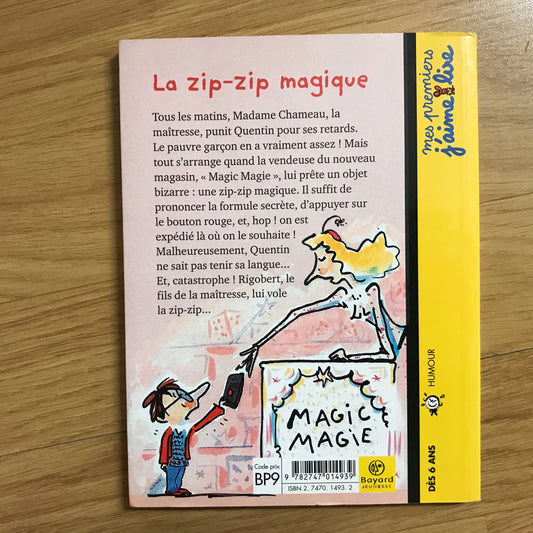 Mes premiers j’aime lire 16 - La zip-zip magique