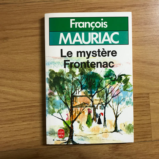 Mauriac, François - Le Mystère Frontenac