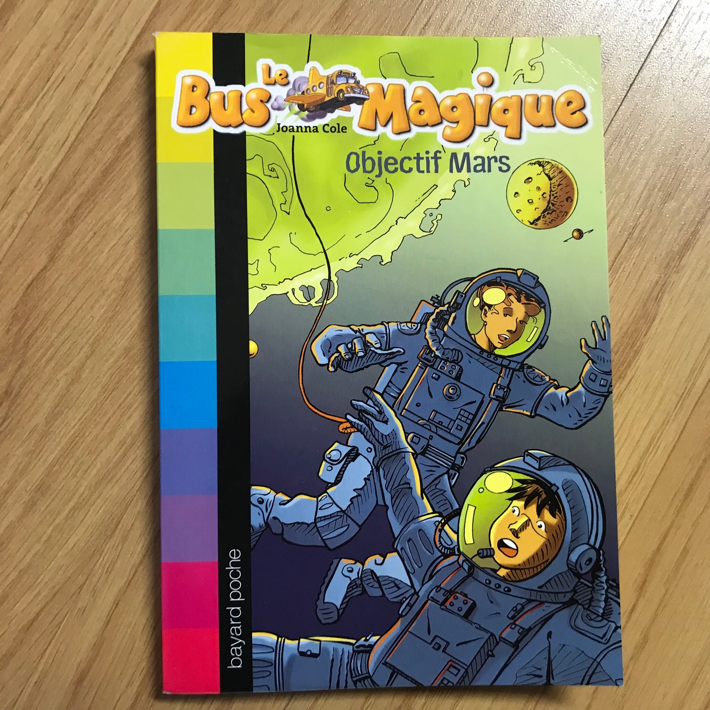 Le bus magique 02: Objectif Mars - Joanna Cole