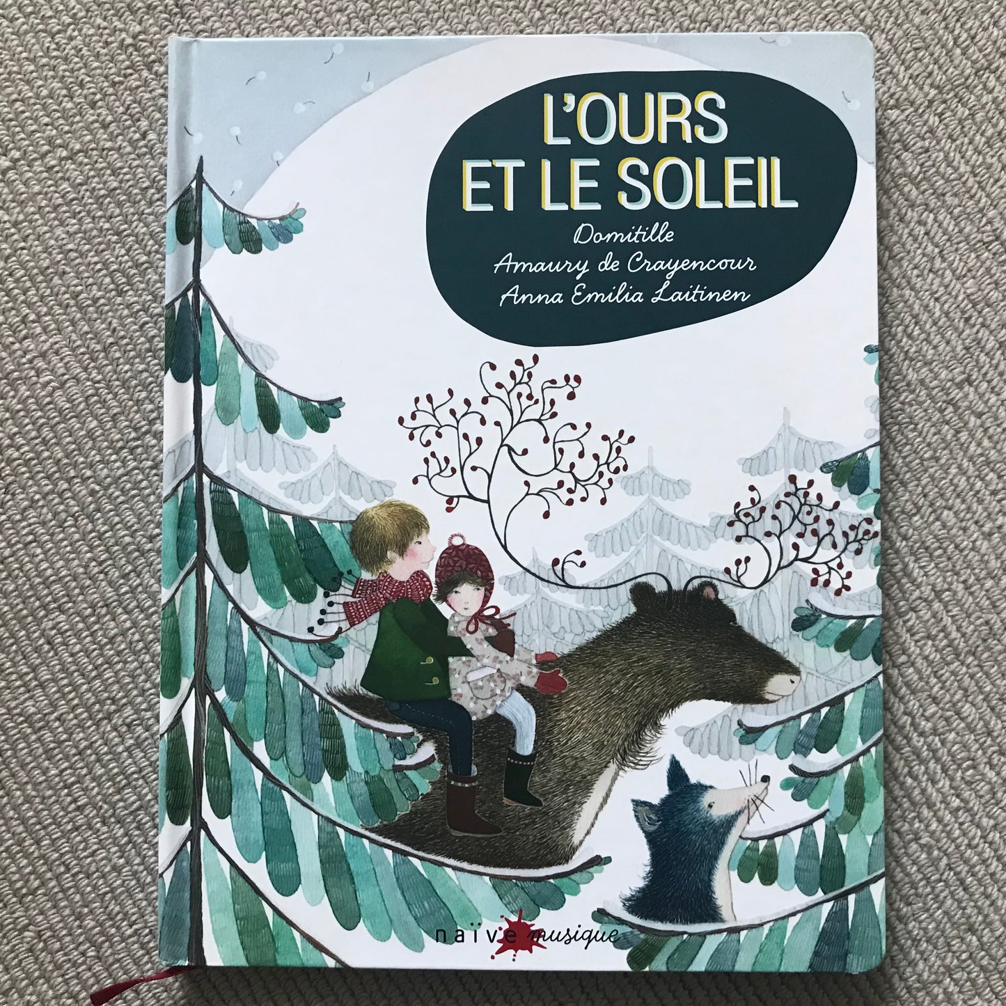 L’ours et le soleil - Domitille & Crayencour, A. (With CD)