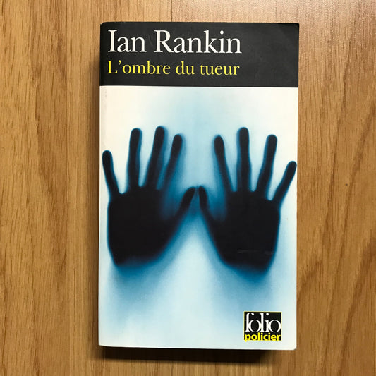 Rankin, Ian - L’ombre du tueur