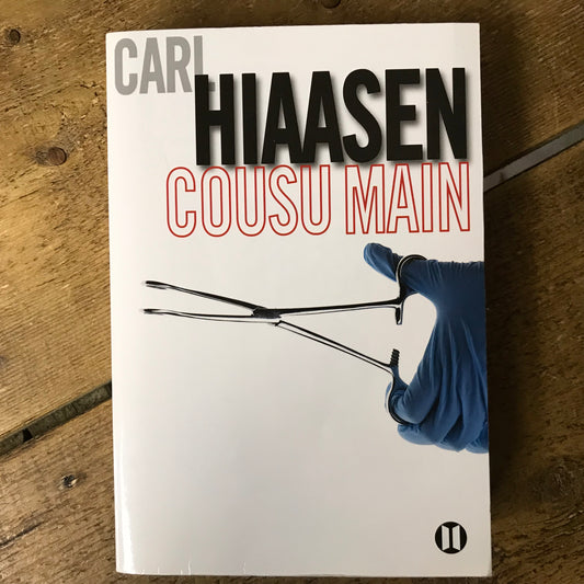 Hiaasen, Carl - Cousu main