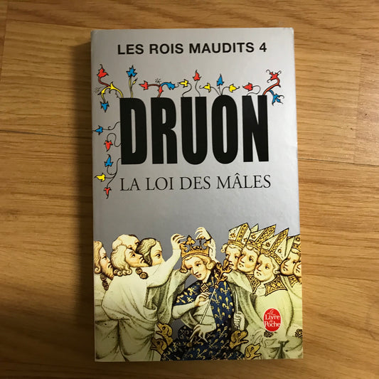 Druon, Maurice - Les rois maudits 4