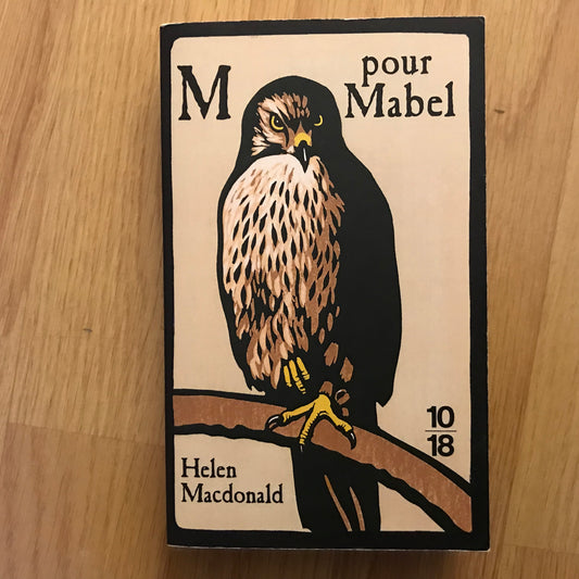 Macdonald, Helen - M pour Mabel