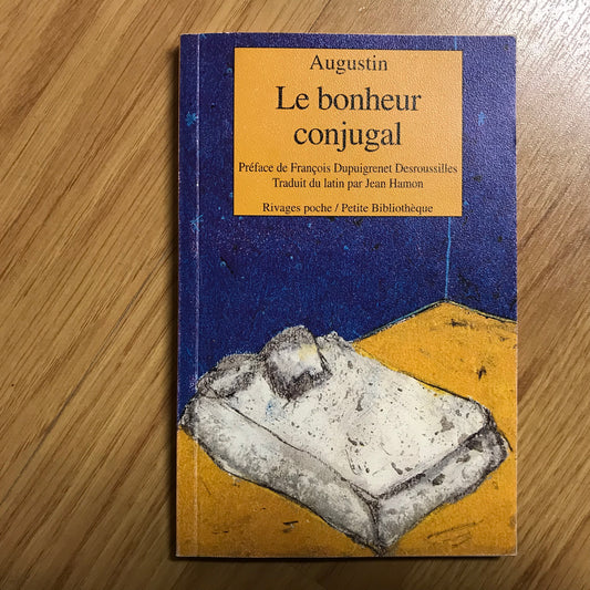 Augustin - Le bonheur conjugal