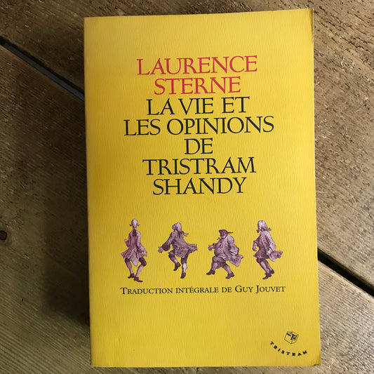 Sterne, Laurence - La vie et les opinions de Tristram Shandy