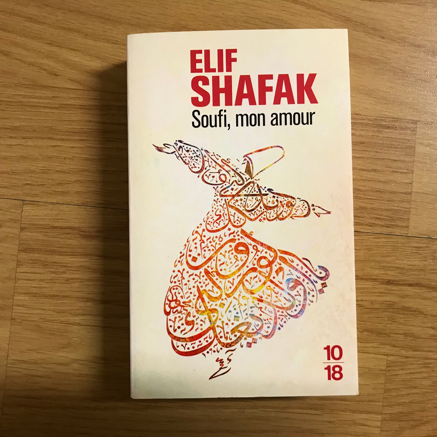 Shafak, Elif - Soufi, mon amour