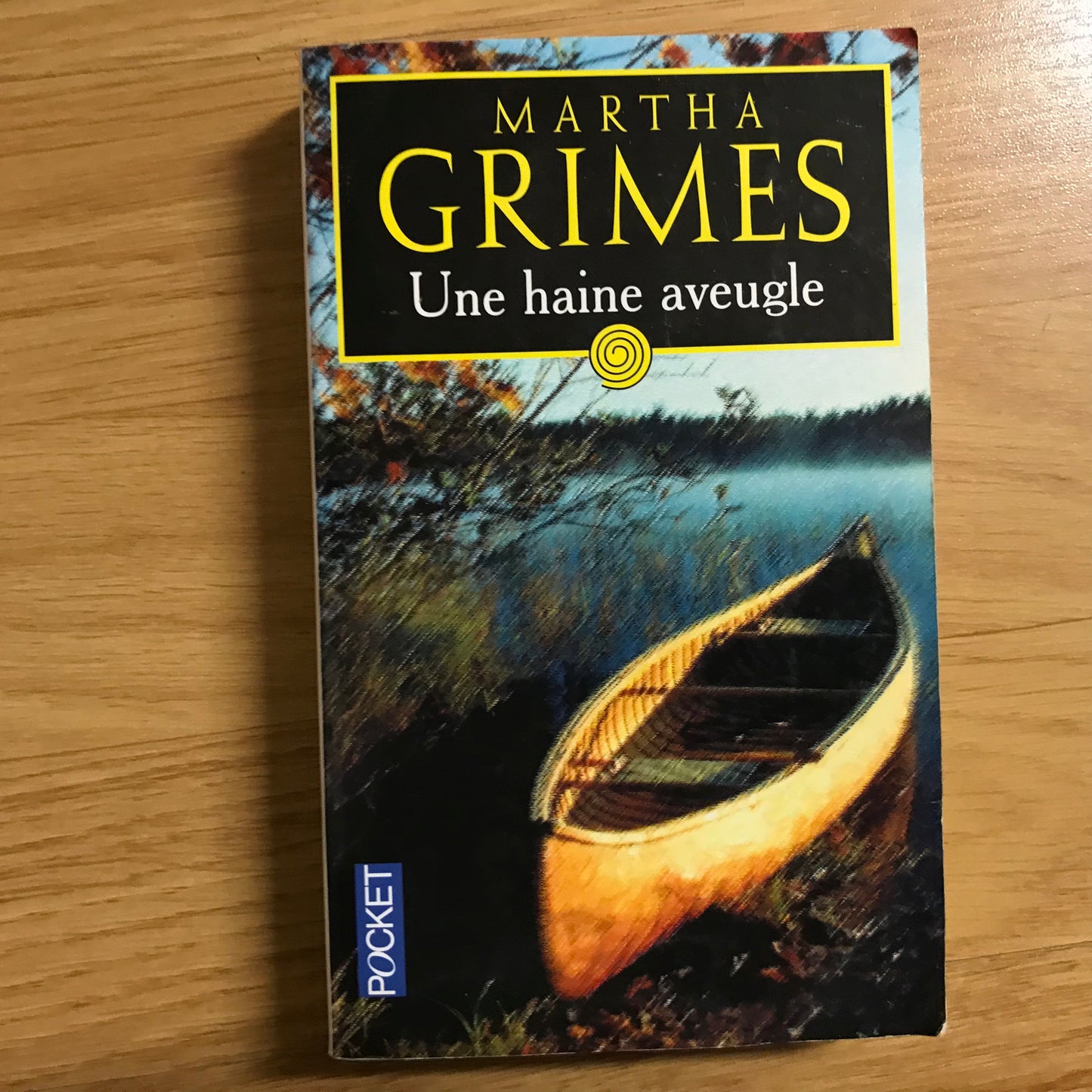 Grimes, Martha - Une haine aveugle