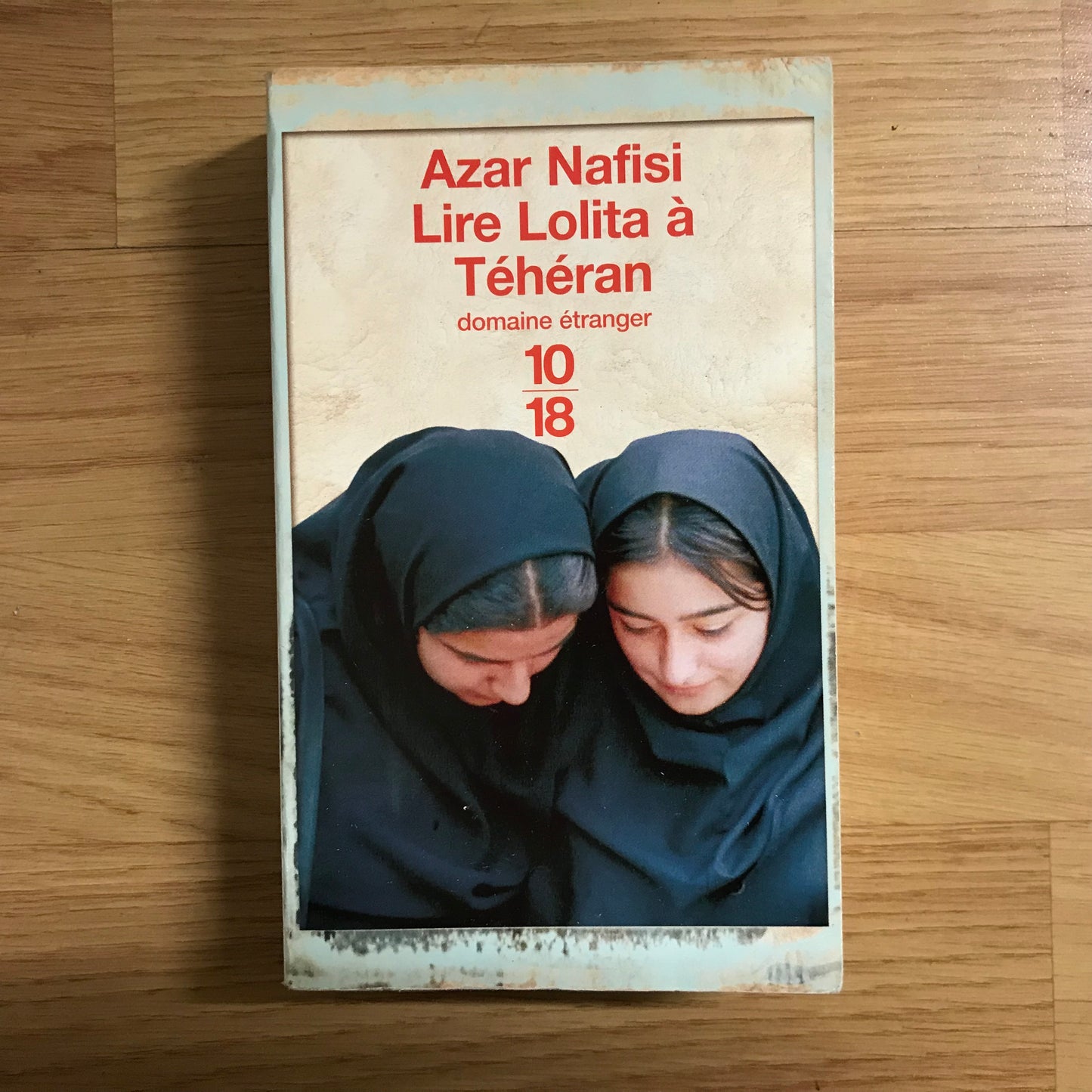 Nafisi, Azar -  Lire Lolita à Téhéran