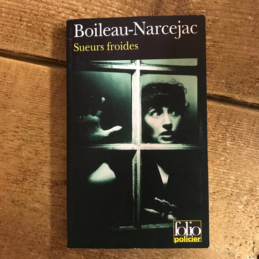 Boileau-Narcejac - Sueurs froides