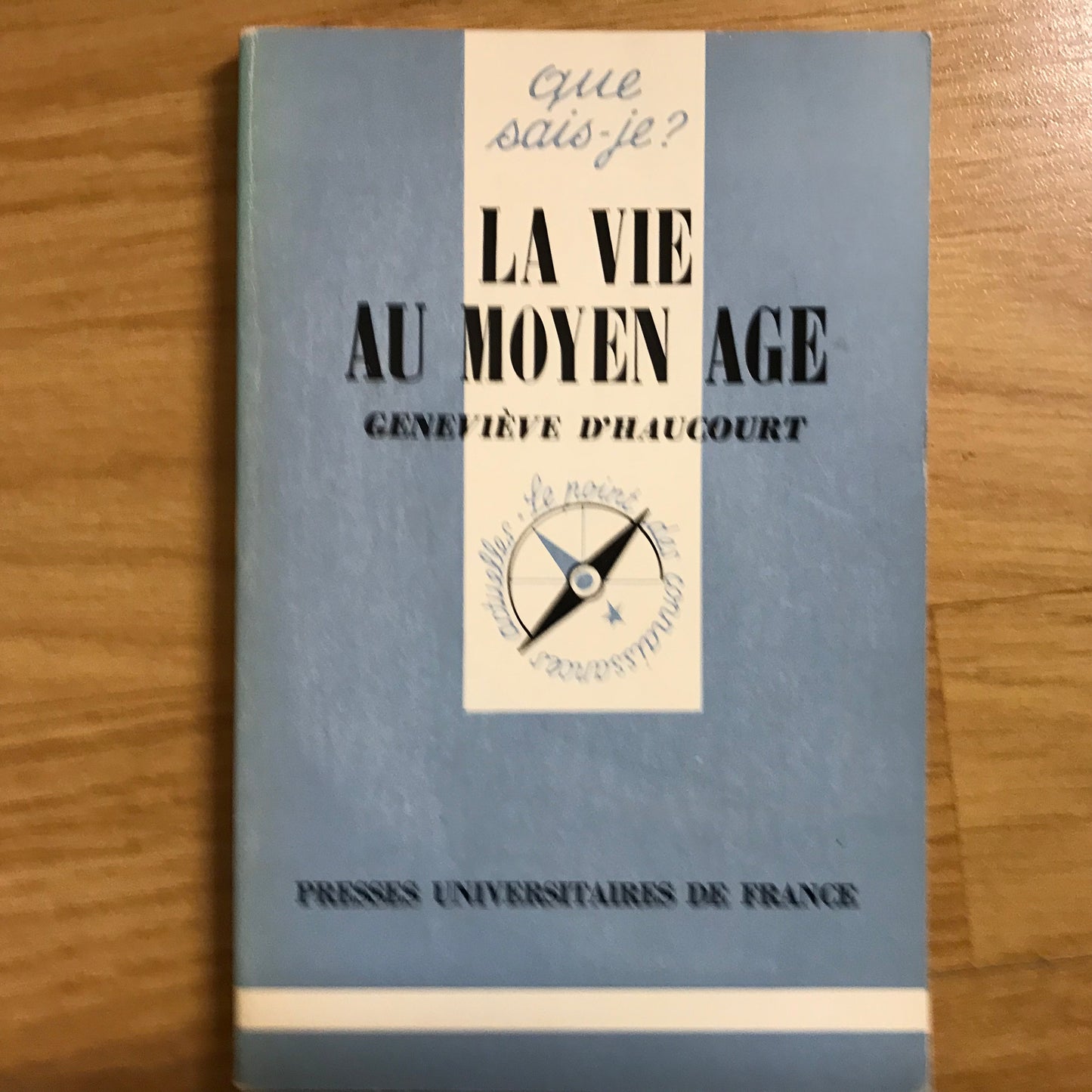 D’Haucourt, Geneviève - La vie au moyen âge