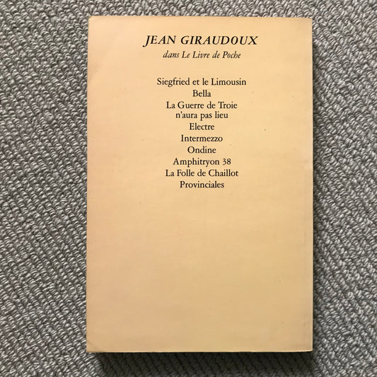 Giraudoux, Jean - L’Apollon de Bellac & L’Impromptu de Paris