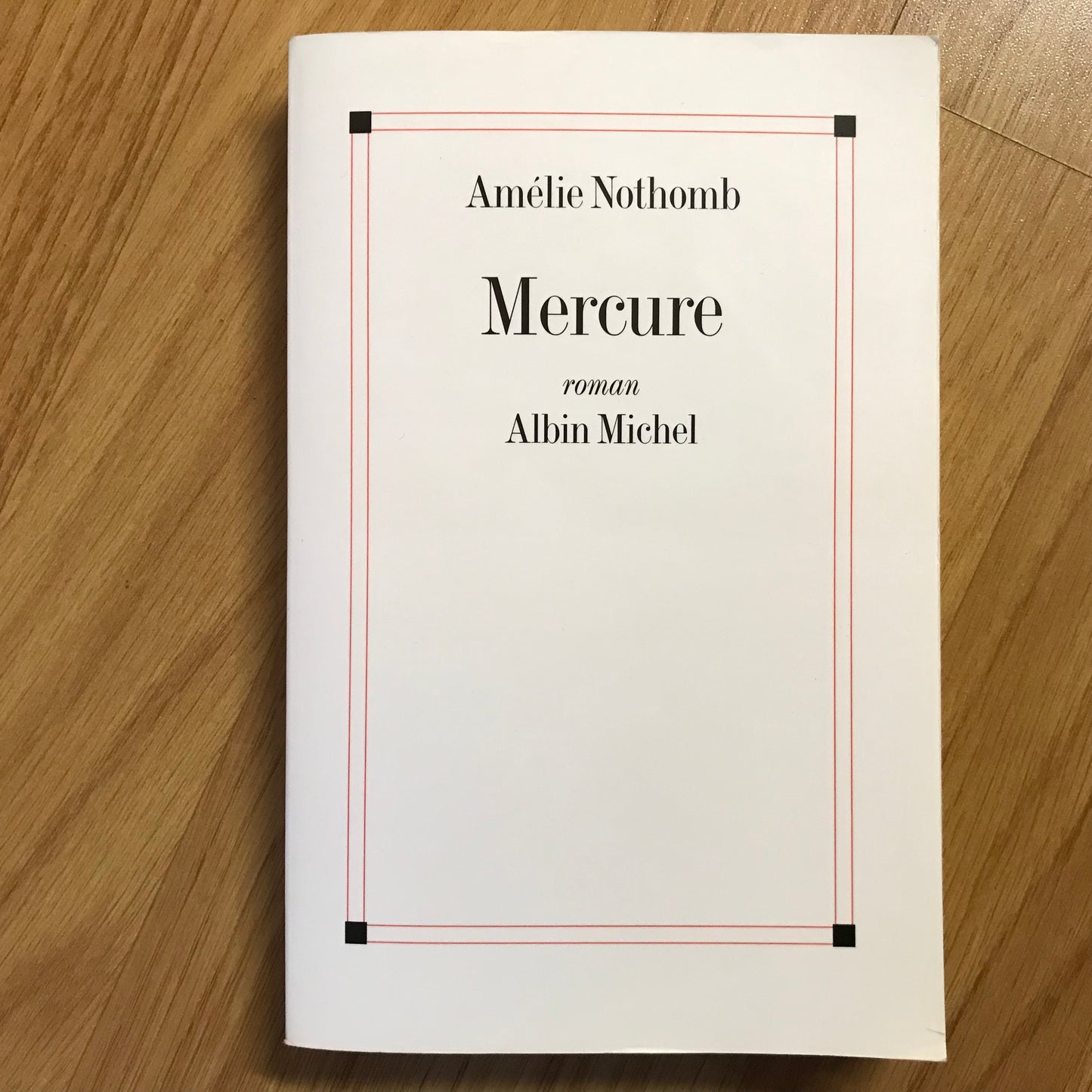 Nothomb, Amélie - Mercure