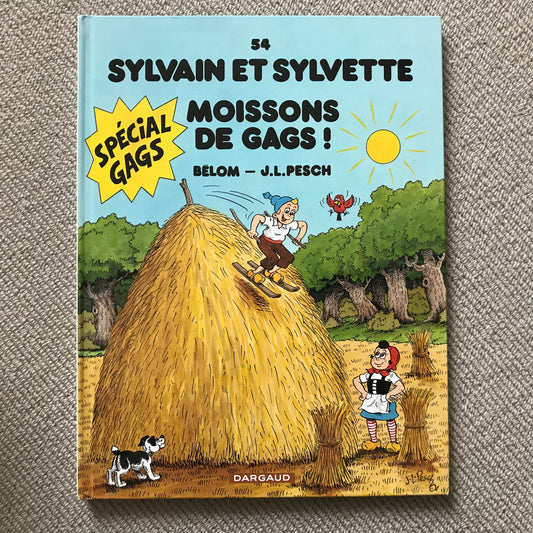 Sylvain et Sylvette T54, Moissons de gags ! - Bélom & Pesch