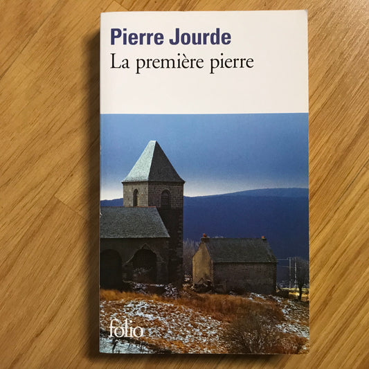 Jourde, Pierre - La première pierre