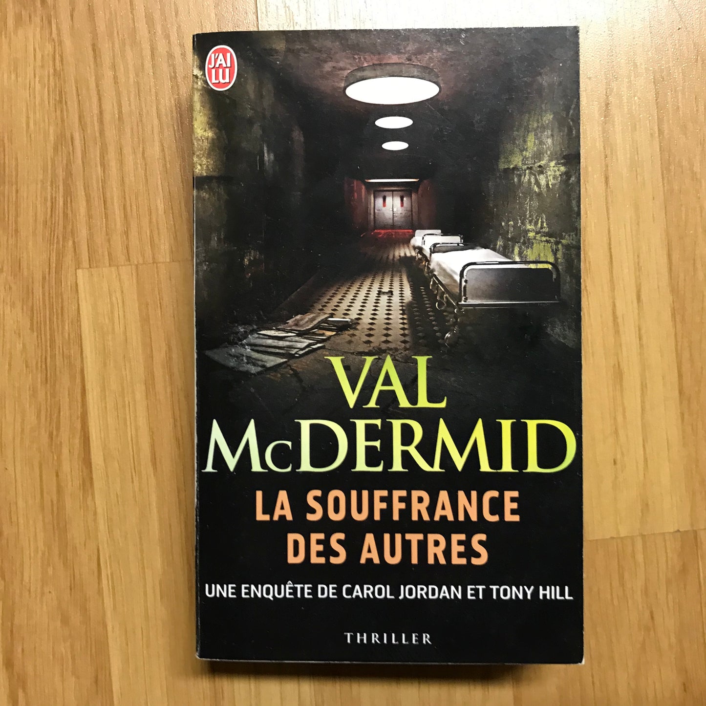 McDermid, Val - La souffrance des autres