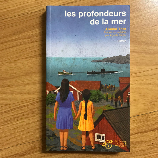 Thor, Annika - Les profondeurs de la mer